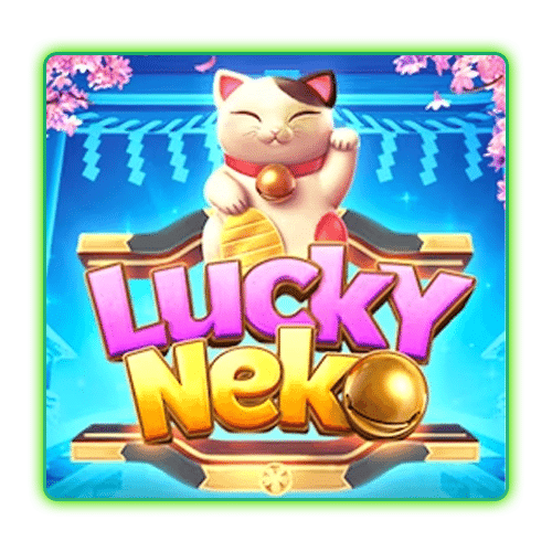 สัมผัสความตื่นเต้นไปกับการหมุนวงล้อในเกมสล็อต Lucky Neko จาก PG Soft ลุ้นรับแจ็คพอตใหญ่